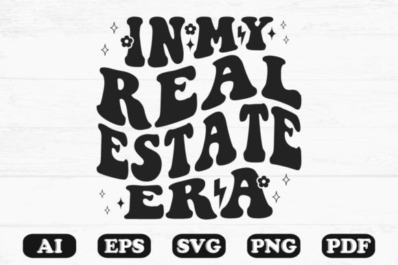 Download In My Real Estate Era Retro Wavy Svg - Estate Collection